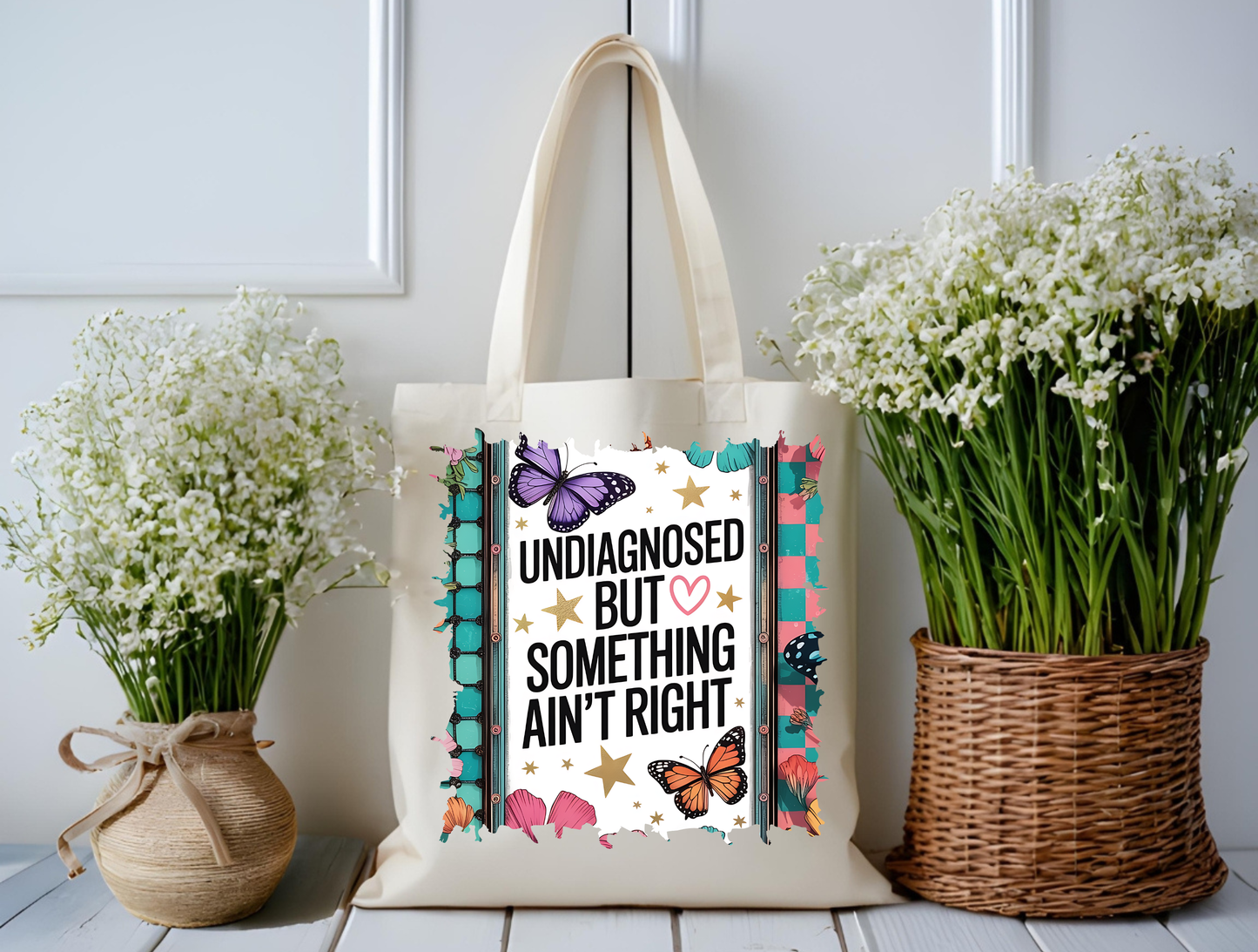 Undiagnosed & Unbothered Butterfly Tote Bag