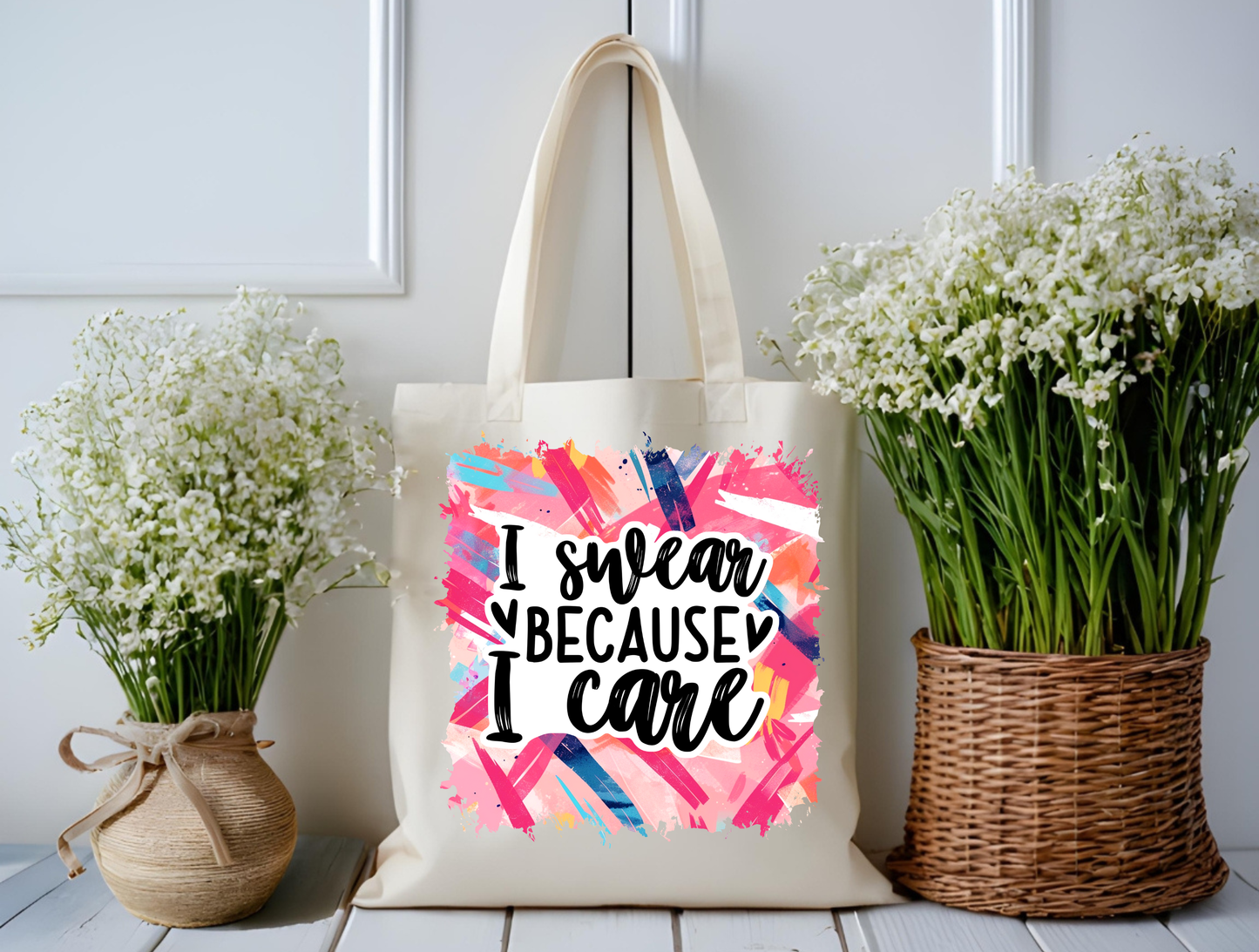 I Swear Because I Care – Color Splash Tote Bag