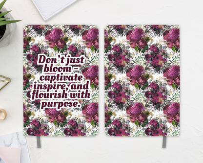 “Flourish with Purpose” Captivating Floral Journal