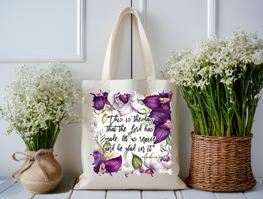 Rejoice & Bloom Psalm 118 Tote Bag