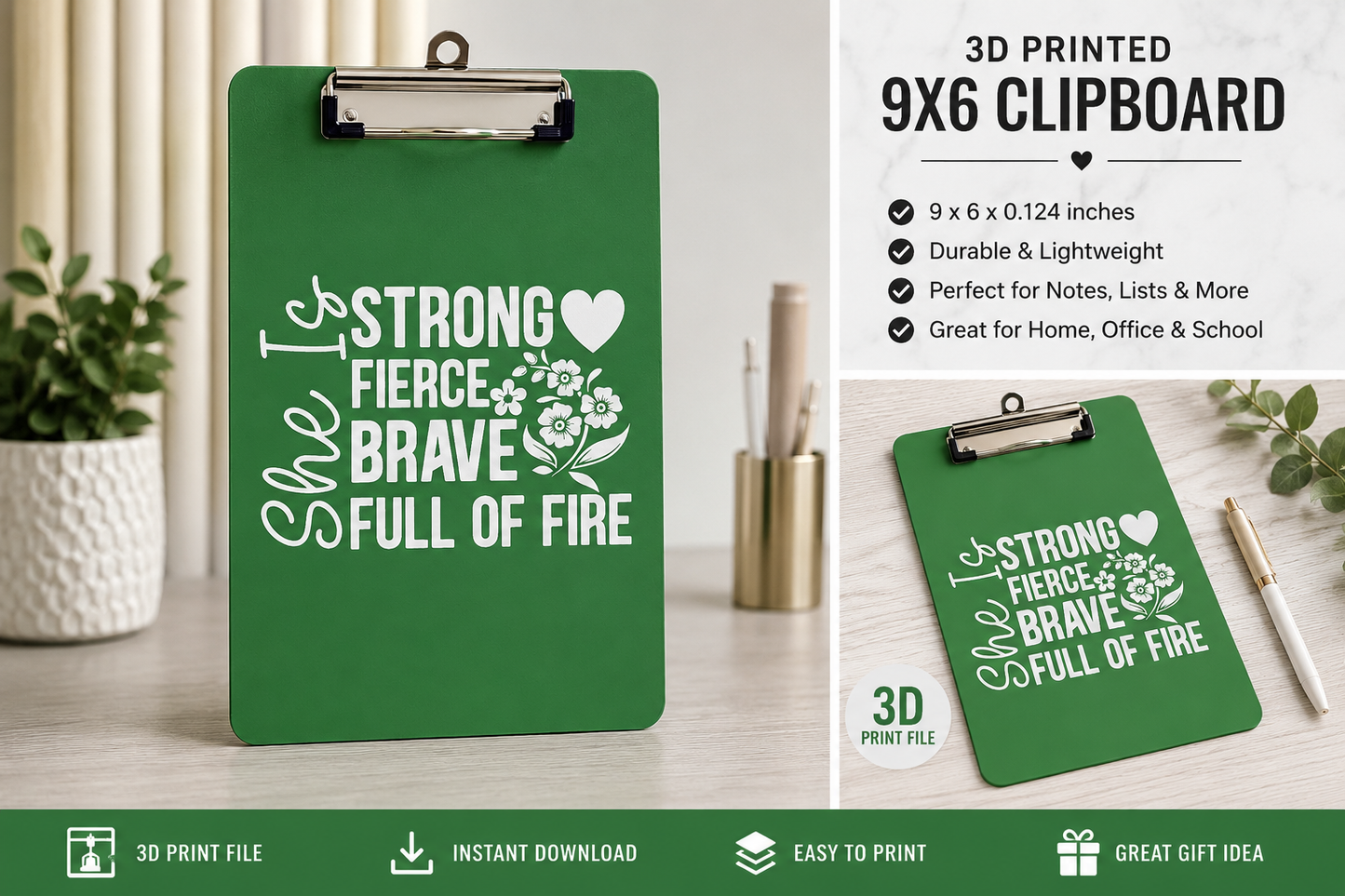 Strong • Fierce • Brave • Full of Fire 9x6 Clipboard – 3D Print File