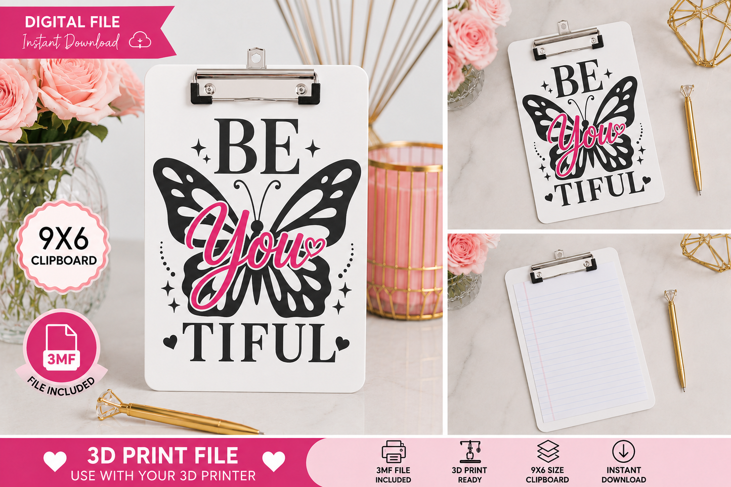 BE YOU TIFUL Butterfly 9x6 Clipboard – 3D Print File