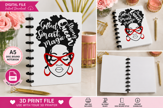 Strong Queen Affirmation Lady A5 Disc Bound Notebook 3D Print File